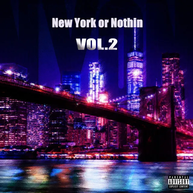 New York or Nothin, Vol. 2