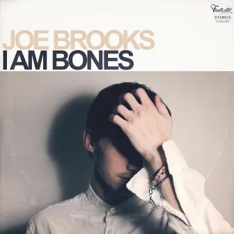 I Am Bones by Joe Brooks