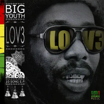 Lov3 by Big Youth