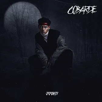 Cobarde by Joonti