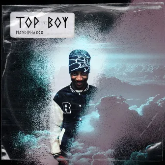 Top Boy by Nandipha808