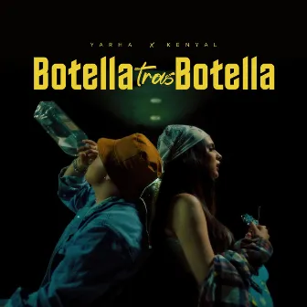 Botella tras botella by Kenyal