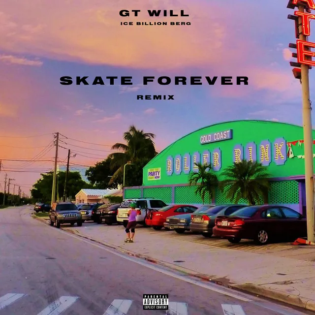 Skate Forever Remix