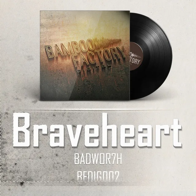 Braveheart - Remix