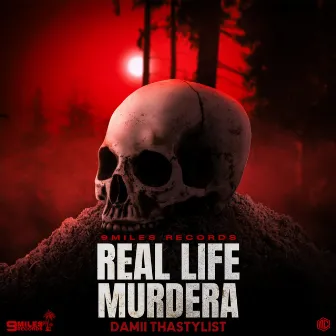 Real Life Murdera by 9MILES RECORDS