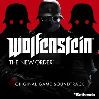 Wolfenstein: The New Order Original Game Soundtrack by Mick Gordon