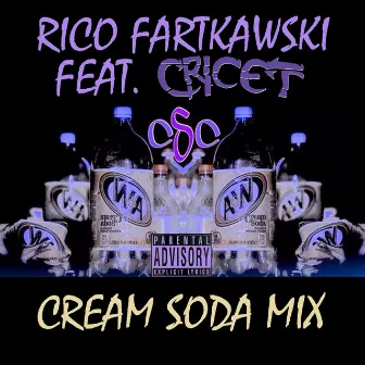 Cream Soda Mix (feat. Cricet) - Single by Rico Fartkawski