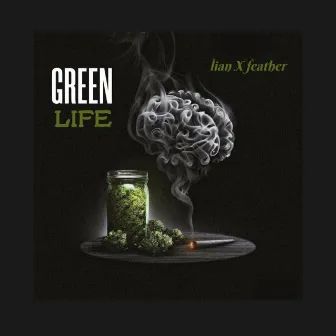 Green Life by Lian