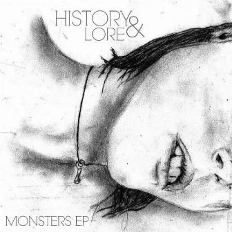 Monsters (feat. Lore) [Original] by History