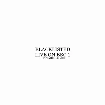 Live On BBC One by Blacklisted