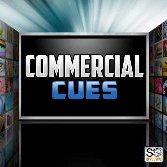 Commercial Cues by So Effective