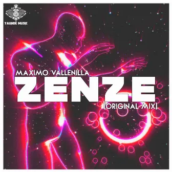 Zenze (Original Mix) by Maximo Vallenilla