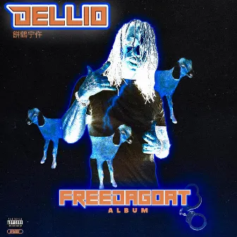 Free Da Goat by Dellio