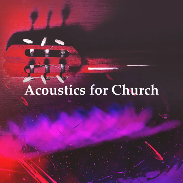 Acoustics for Church