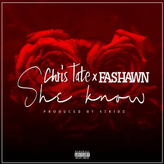 She Know by Chris Tate