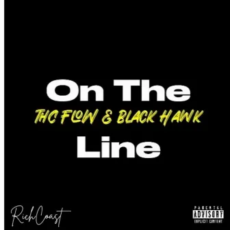 On The Line by RiCH COA$T