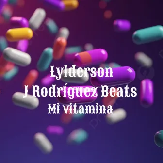 Mi Vitamina by Lylderson