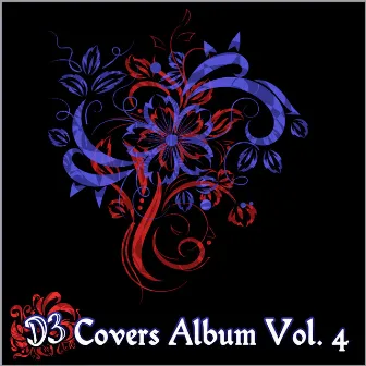 D3 Covers Album, Vol. 4 by Dinnick the 3rd