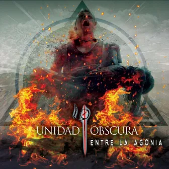 Entre la Agonia by Unidad Obscura