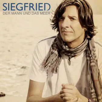 Der Mann und das Meer by Siegfried