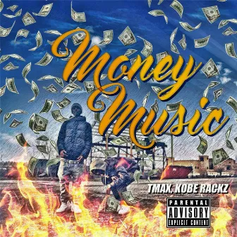 Money & Music by T Max