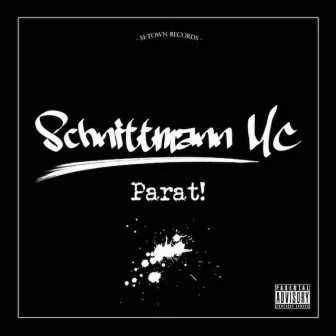 Parat! by Schnittmann MC