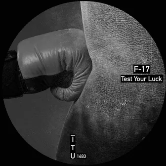 Test Your Luck by F-17