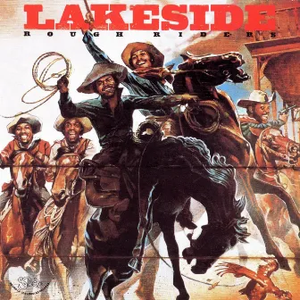 Rough Riders by Lakeside