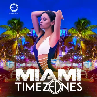 Miami Timezones by Unknown Artist