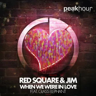 When We Were In Love (Feat. Glass Elephant) by Red Square