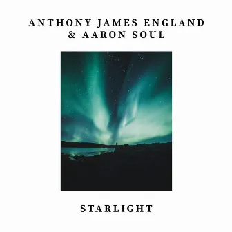 Starlight by Aaron Soul