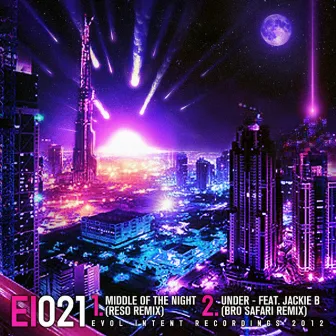 Middle Of The Night/Under Remixes by Evol Intent