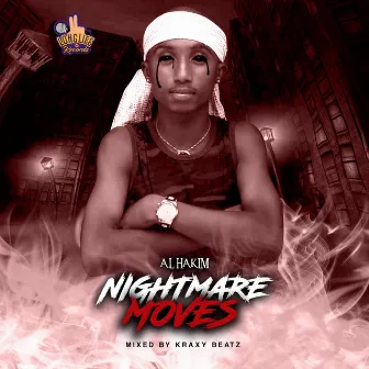 Nightmare Moves by Al Hakim