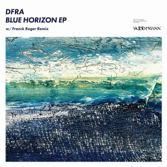 Blue Horizon EP by DFRA