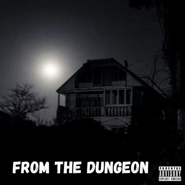 From the Dungeon Freestyle