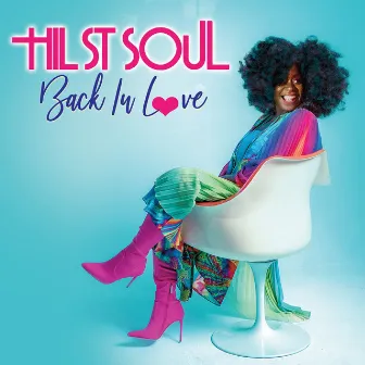 Back In Love by Hil St. Soul