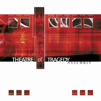 Assembly (Remastered) by Theatre Of Tragedy