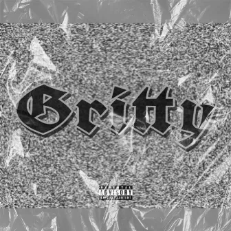 Gritty by YML Nene