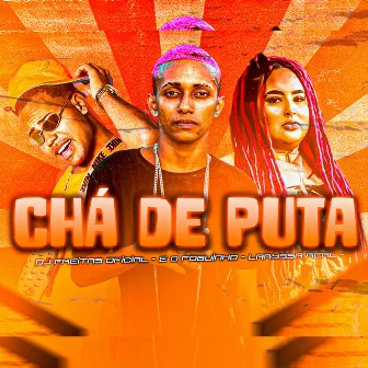 Chá de Puta by E O Foguinho