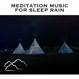 Meditation Music For Sleep Rain by Loopable Radiance