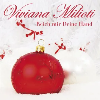 Reich mir deine Hand by Viviana Milioti