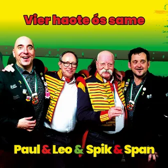 Vier Haote Ós Same by Spik Span