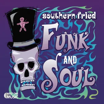 Southern Fried Funk & Soul by Damian John Hand