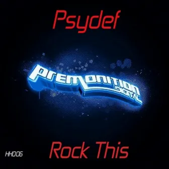 Rock This by Psydef