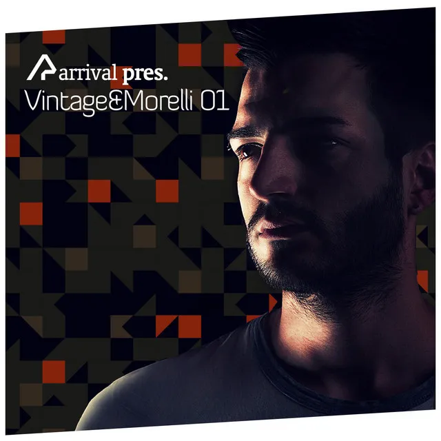 Arrival Pres. Vintage & Morelli 01