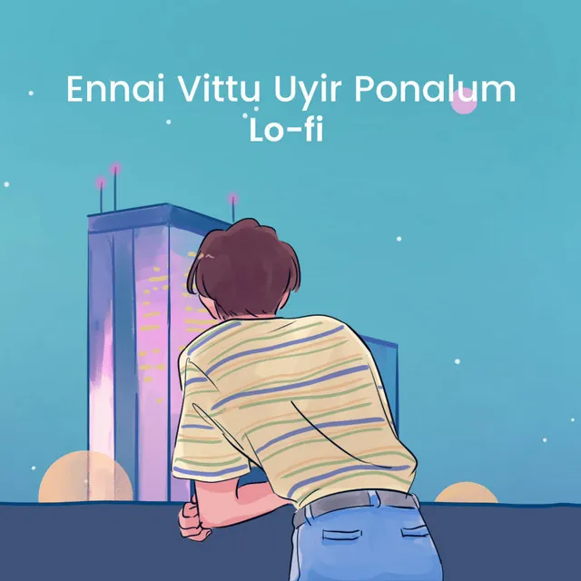 Ennai Vittu Uyir Ponalum