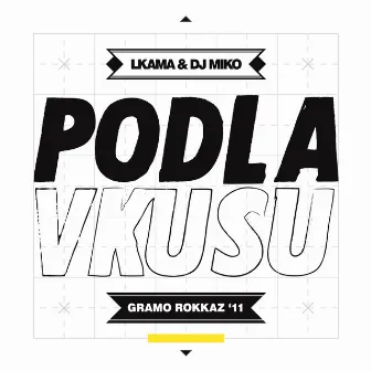 Podla vkusu by DJ Miko