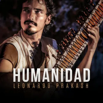 Humanidad by Leonardo Prakash