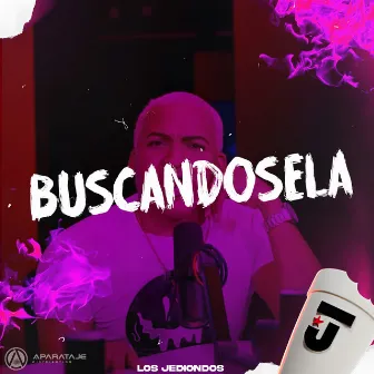 Buscandosela by Los Jediondos