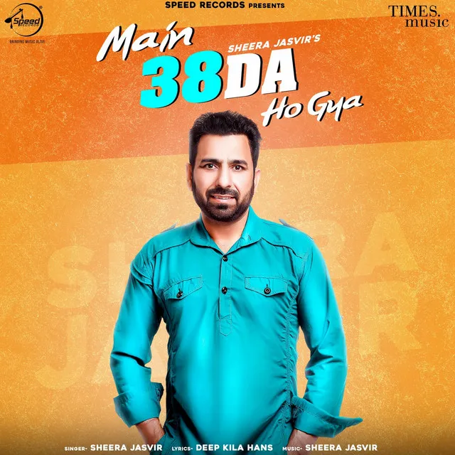 Main 38 da Ho Gya (Live) - Single